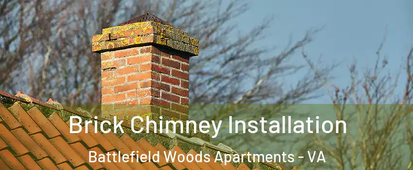 Brick Chimney Installation Battlefield Woods Apartments - VA