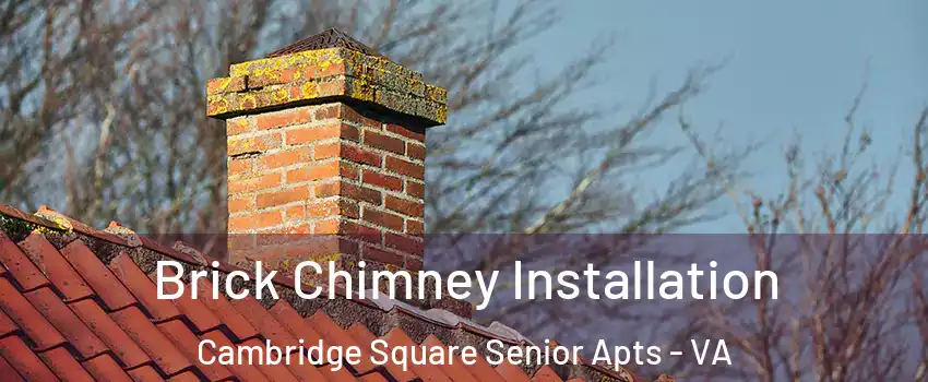 Brick Chimney Installation Cambridge Square Senior Apts - VA