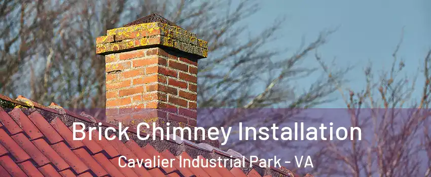 Brick Chimney Installation Cavalier Industrial Park - VA