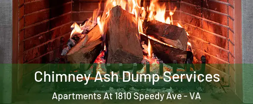 Chimney Ash Dump Services Apartments At 1810 Speedy Ave - VA