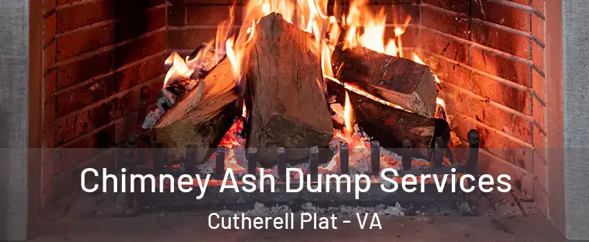 Chimney Ash Dump Services Cutherell Plat - VA