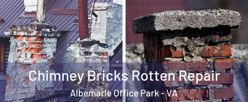 Chimney Bricks Rotten Repair Albemarle Office Park - VA