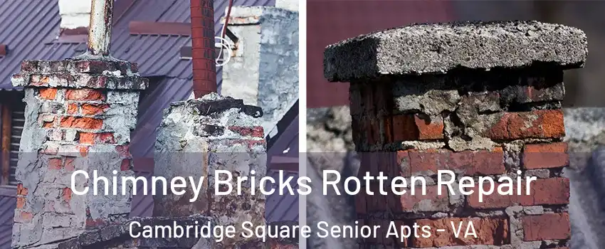 Chimney Bricks Rotten Repair Cambridge Square Senior Apts - VA