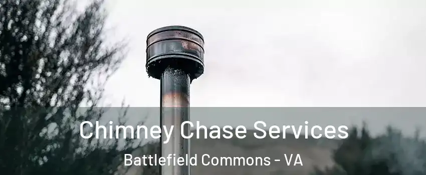 Chimney Chase Services Battlefield Commons - VA