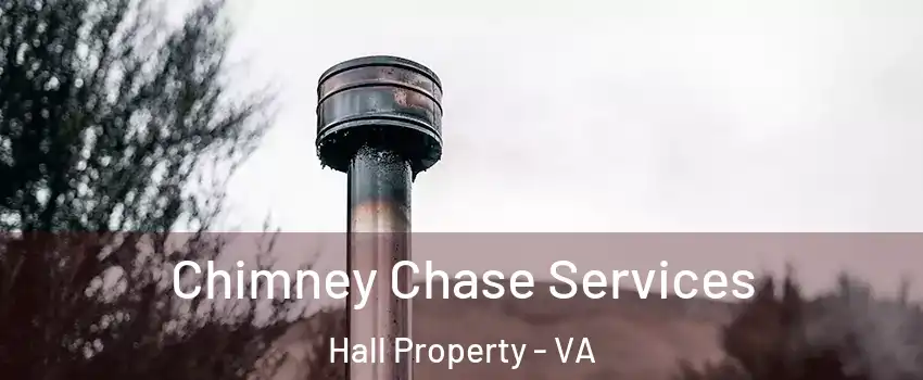 Chimney Chase Services Hall Property - VA