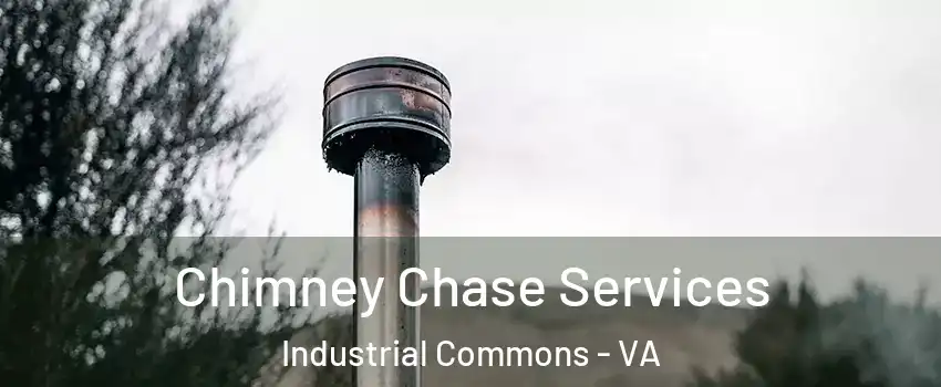 Chimney Chase Services Industrial Commons - VA
