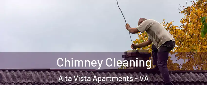 Chimney Cleaning Alta Vista Apartments - VA