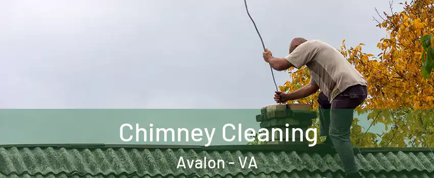 Chimney Cleaning Avalon - VA