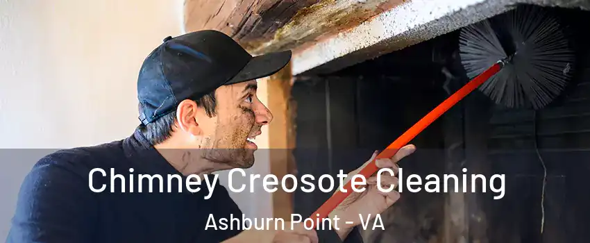 Chimney Creosote Cleaning Ashburn Point - VA