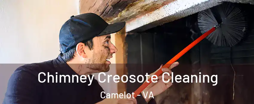 Chimney Creosote Cleaning Camelot - VA