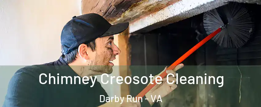 Chimney Creosote Cleaning Darby Run - VA