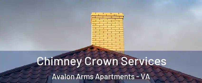 Chimney Crown Services Avalon Arms Apartments - VA
