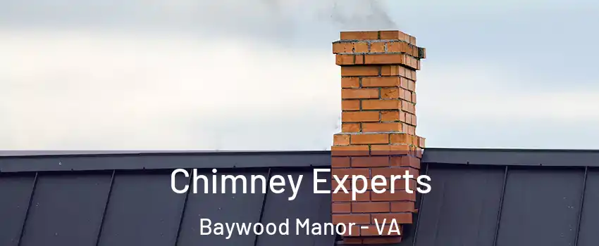 Chimney Experts Baywood Manor - VA