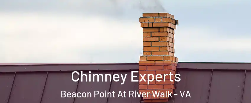 Chimney Experts Beacon Point At River Walk - VA