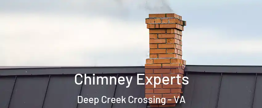 Chimney Experts Deep Creek Crossing - VA