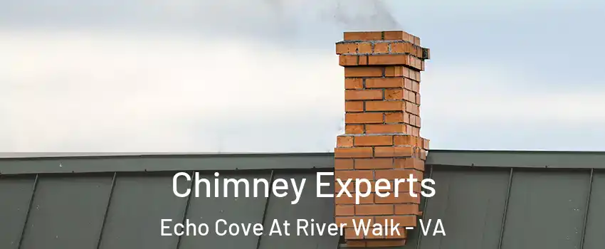 Chimney Experts Echo Cove At River Walk - VA