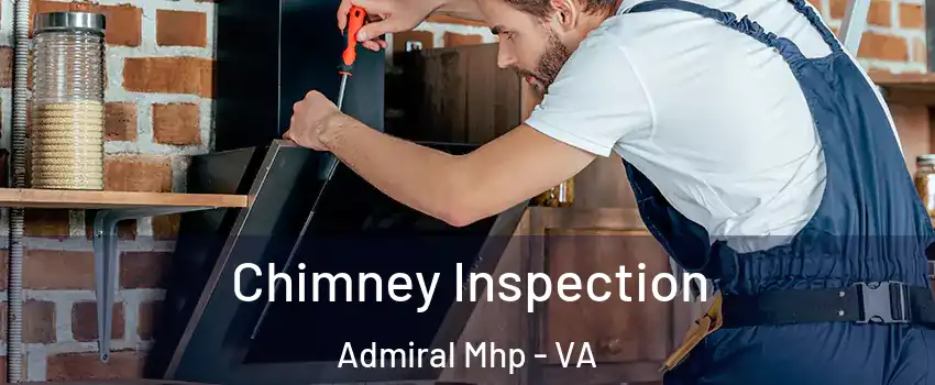 Chimney Inspection Admiral Mhp - VA