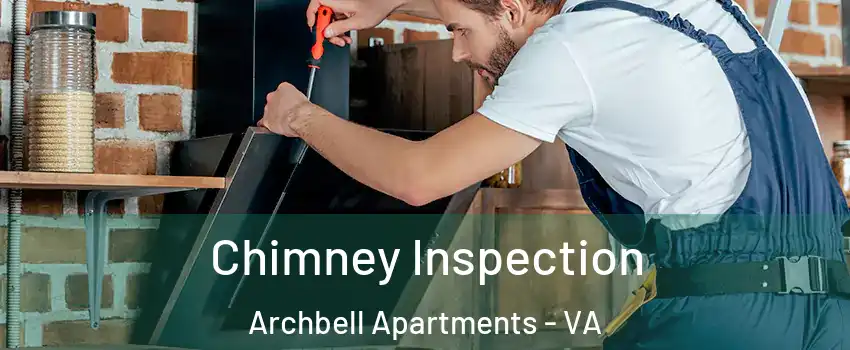 Chimney Inspection Archbell Apartments - VA