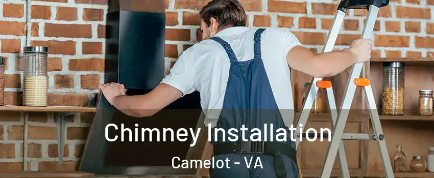 Chimney Installation Camelot - VA