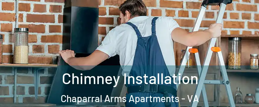 Chimney Installation Chaparral Arms Apartments - VA