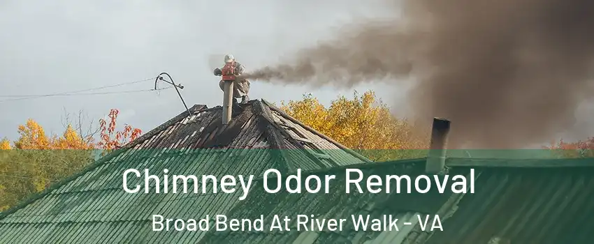 Chimney Odor Removal Broad Bend At River Walk - VA