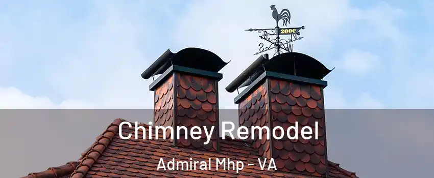 Chimney Remodel Admiral Mhp - VA