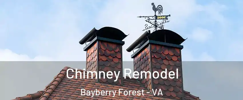 Chimney Remodel Bayberry Forest - VA