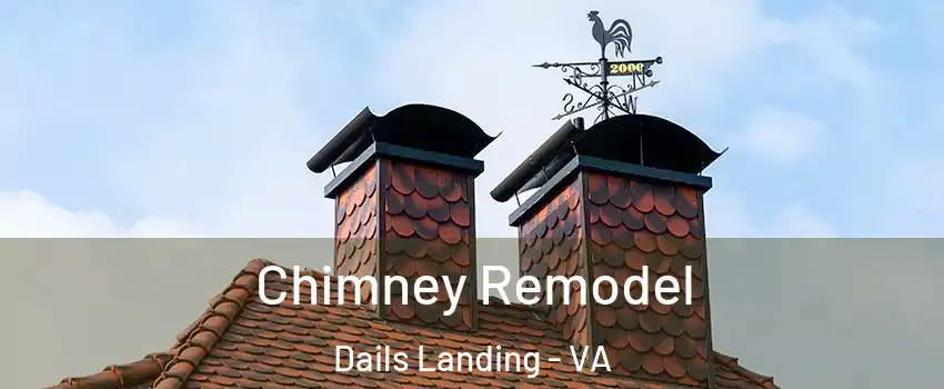 Chimney Remodel Dails Landing - VA
