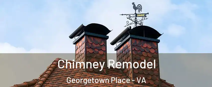Chimney Remodel Georgetown Place - VA