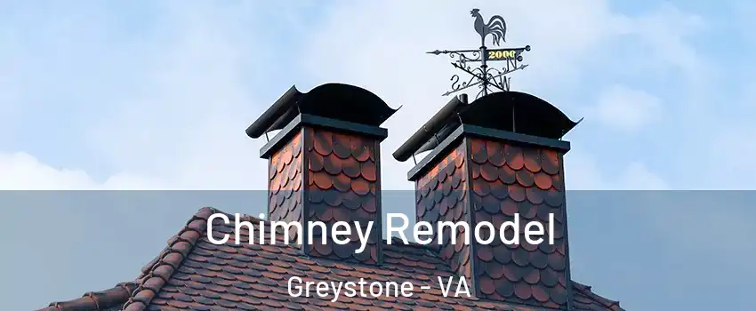Chimney Remodel Greystone - VA