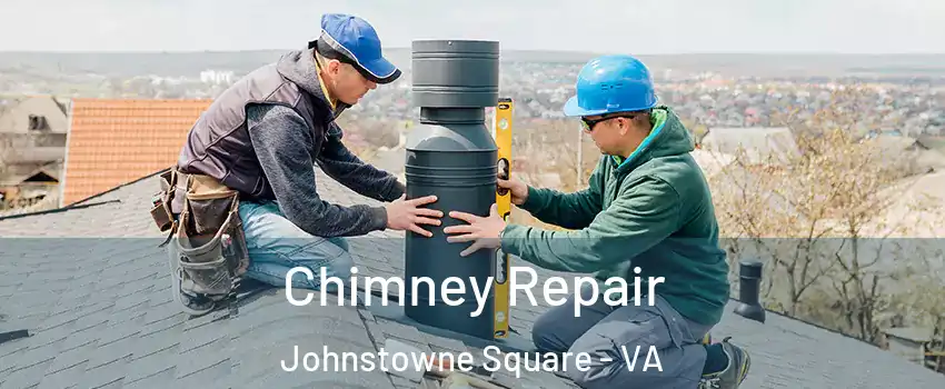 Chimney Repair Johnstowne Square - VA