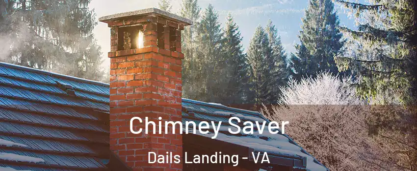 Chimney Saver Dails Landing - VA