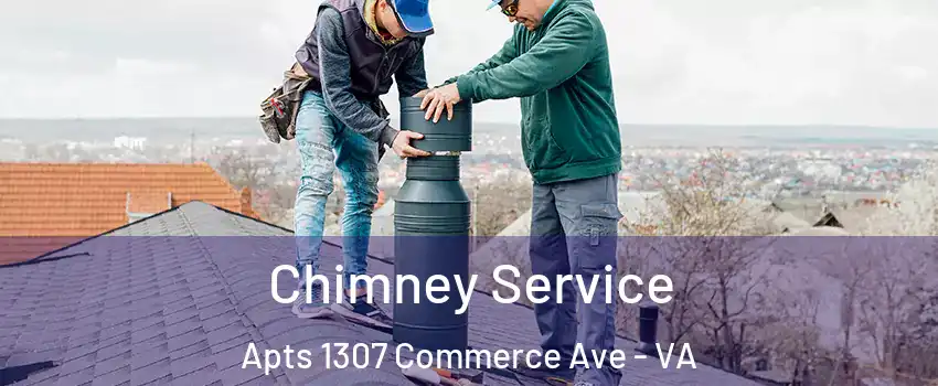 Chimney Service Apts 1307 Commerce Ave - VA