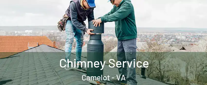Chimney Service Camelot - VA