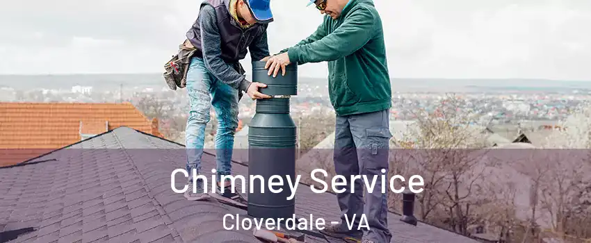 Chimney Service Cloverdale - VA