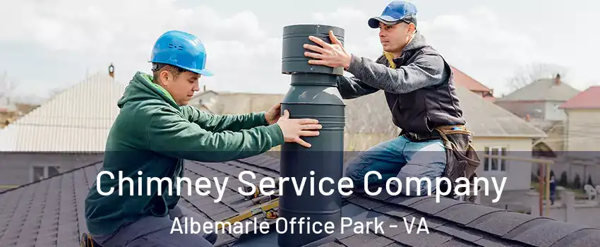 Chimney Service Company Albemarle Office Park - VA
