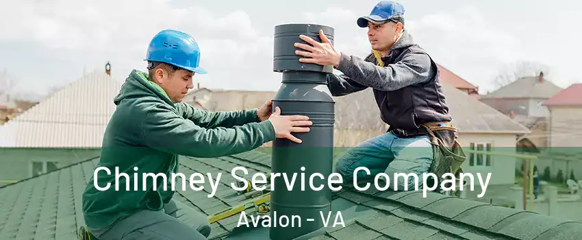 Chimney Service Company Avalon - VA