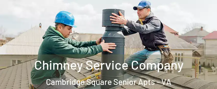 Chimney Service Company Cambridge Square Senior Apts - VA
