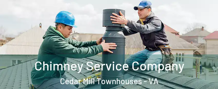Chimney Service Company Cedar Mill Townhouses - VA