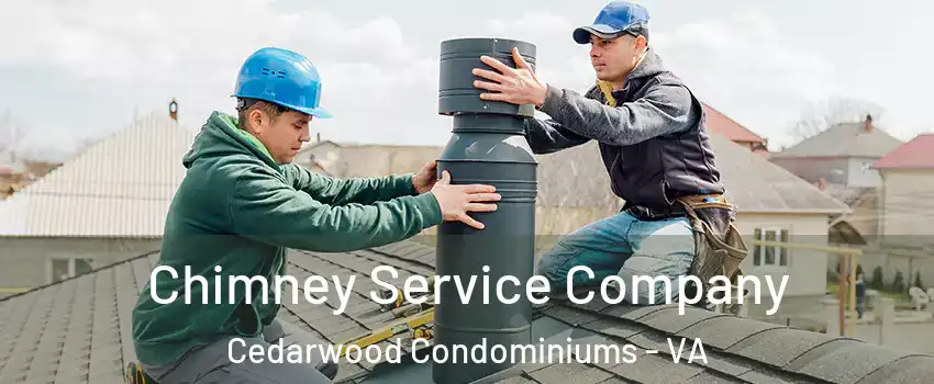 Chimney Service Company Cedarwood Condominiums - VA