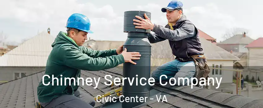 Chimney Service Company Civic Center - VA