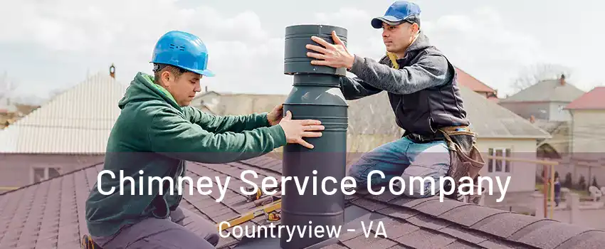 Chimney Service Company Countryview - VA