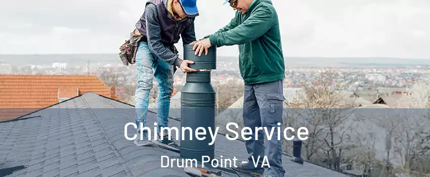 Chimney Service Drum Point - VA