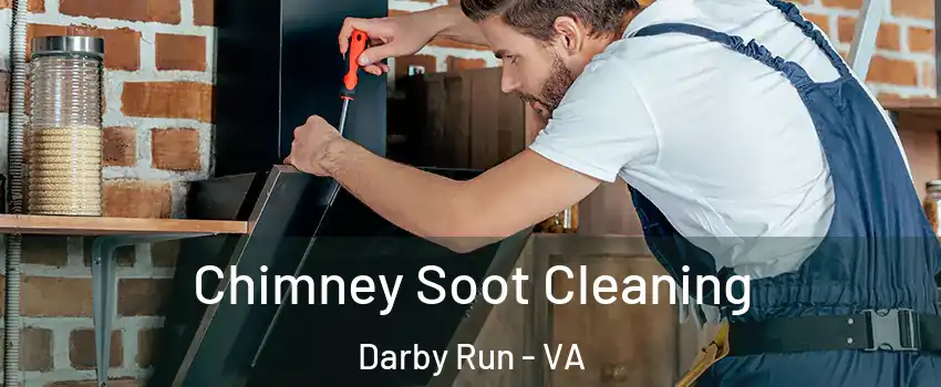 Chimney Soot Cleaning Darby Run - VA