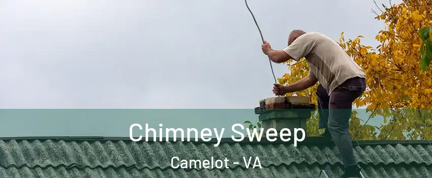 Chimney Sweep Camelot - VA
