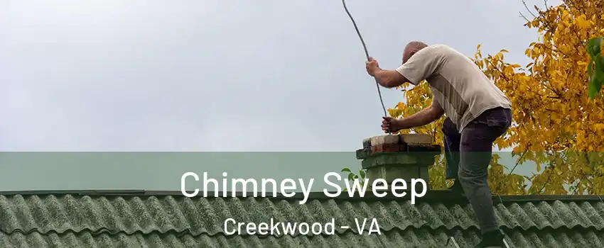 Chimney Sweep Creekwood - VA