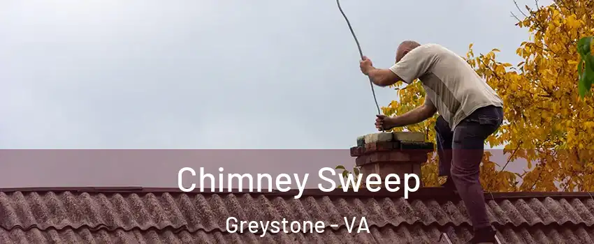 Chimney Sweep Greystone - VA