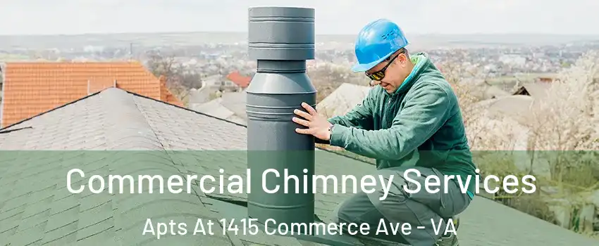 Commercial Chimney Services Apts At 1415 Commerce Ave - VA