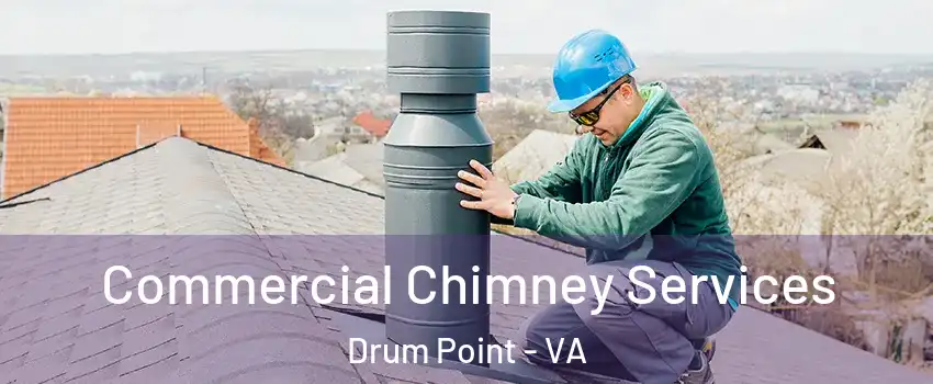 Commercial Chimney Services Drum Point - VA