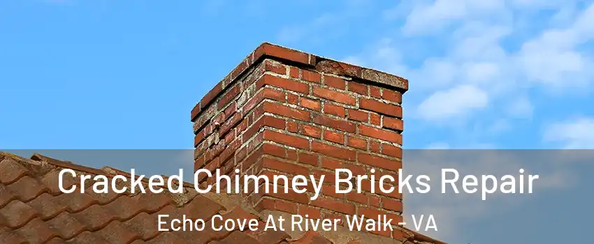 Cracked Chimney Bricks Repair Echo Cove At River Walk - VA